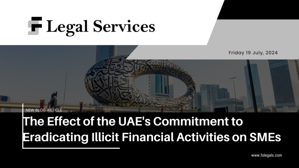 The Effect of the UAE's Commitment to Eradicating Illicit Financial Activities on SMEs