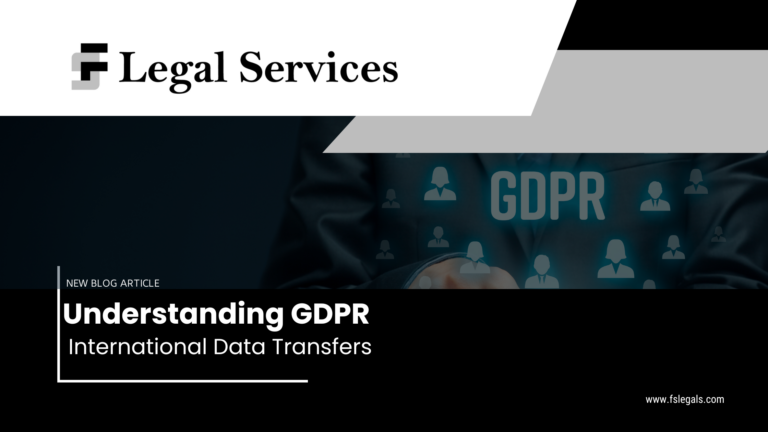 Understanding GDPR: International Data Transfers