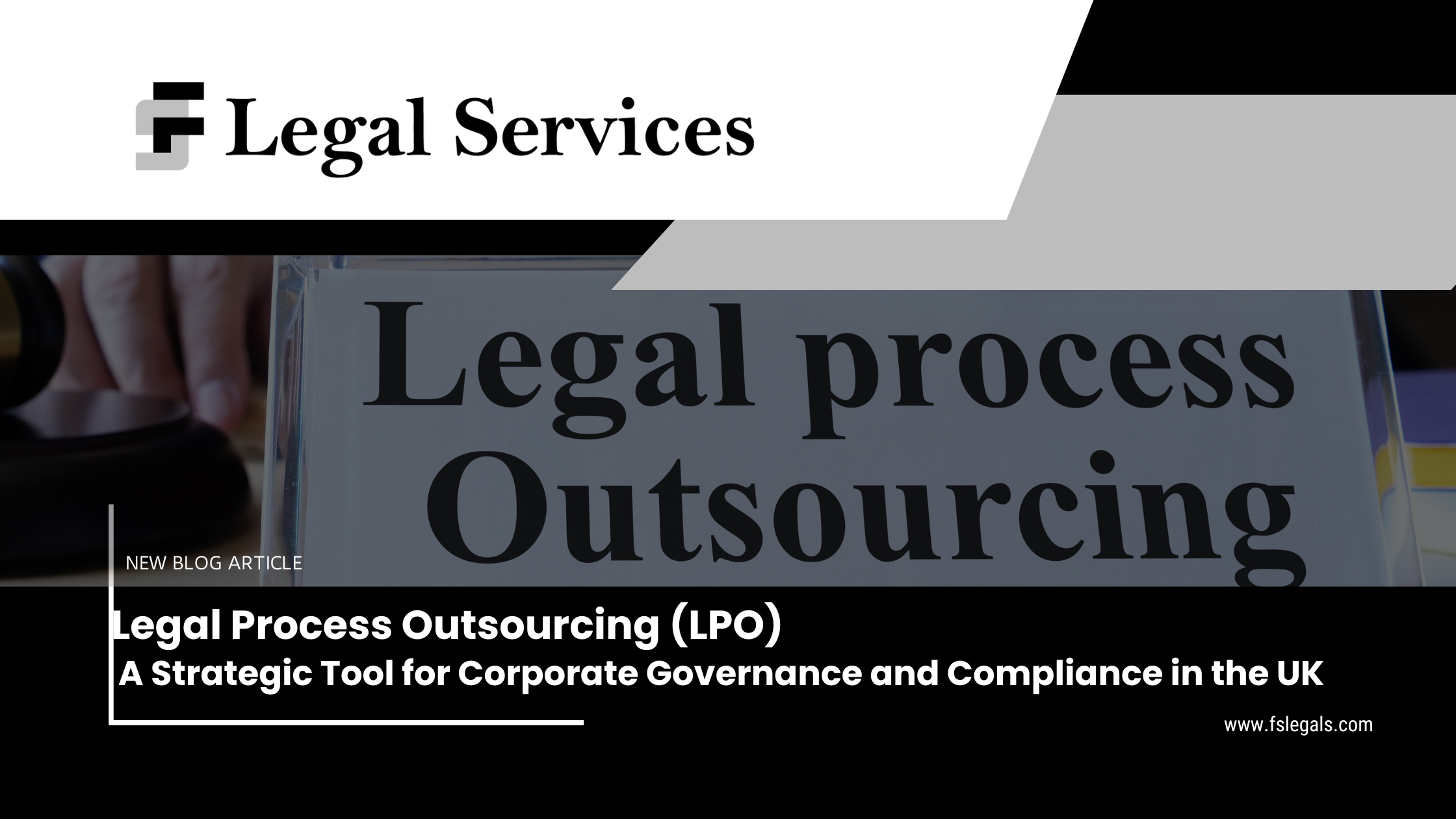 Legal Process Outsourcing (LPO)
